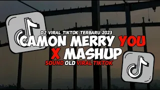 Download DJ CAMON MERRY YOU X MASHUP MENGKANE VIRAL TIKTOK TERBARU 2023 MP3