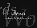 words by anthony david  and india arie