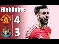 Manchester United vs Newcastle 4-3 - All Goals \u0026 Highlights - 2025