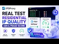 IPSProxy Real Test Verifying Residential IP Quality ASN Fraud Score