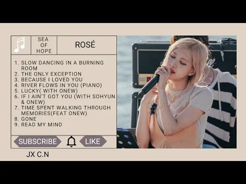 Download MP3 ROSÉ 로제 Full Sea of Hope Playlist 2021 - Songs Cover