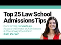 Top 25 Admissions Tips from Former Harvard Law Admissions Officer New Spivey Consultant Sam Parker