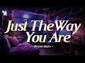 Download Lagu Bruno Mars - Just The Way You Are | Lyrics