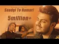 Download Lagu Saadagi To Hamari - Raj Barman | Raju Das | Rahul Anjan