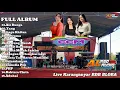 Download Lagu FULL ALBUM GIRAP GIRAP MUSIC//LIVE KARANGANYAR BLORA//A'L PRO AUDIO JEMBOROX STUDIO 