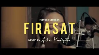 Download FIRASAT (MARCELL SIAHAAN) | ACHI PRADIPTA (COVER) MP3