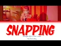 Download Lagu 청하 (CHUNGHA) - Snapping (Color Coded Lyrics Han/Rom/Eng/가사)