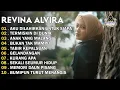 Download Lagu REVINA ALVIRA - AKU DILAHIRKAN UNTUK SIAPA - DANGDUT LAWAS FULL ALBUM - GASENTRA 2025