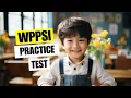 WPPSI Practice Test 2026 Wechsler Preschool Primary Scale Intelligence Exam Questions Answers
