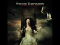 Within Temptation - The Howling