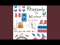 Download Lagu RHAPSODY IN WINTER