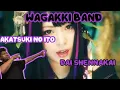 Wagakki band Akatsuki no ito dai shennakai