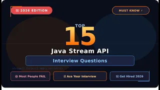 Top 15 Java Stream API Interview Questions Answers 2026
