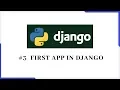 First App in Django Django tutorials Web Framework Django Web Framework