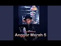 Download Lagu Anggur Merah 5
