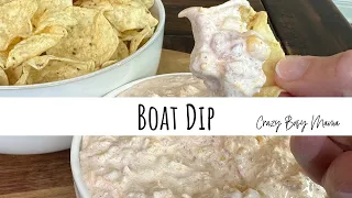 Boat Dip Just 5-Ingredients
