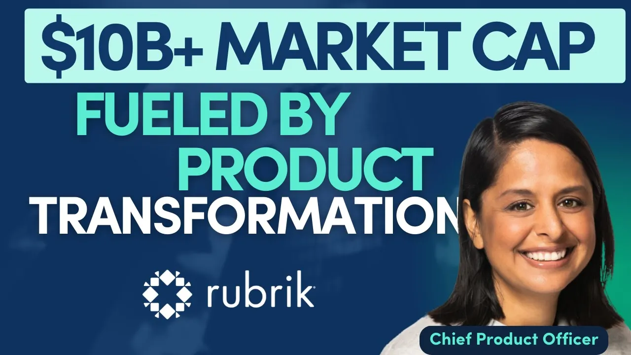 Rubrik CPO on Scaling AI, Cybersecurity & Business Model Transformation | Anneka Gupta | E274 - YouTube thumbnail