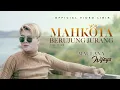 Download Lagu (Video Lirik) Mahkota Berujung Jurang - Maulana Wijaya