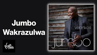 jumbo wakrazulwa official audio