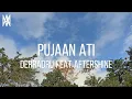 Download Lagu Derradru feat Aftershine - Pujaan Hati (Lirik Video)