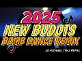 NEW🔥 BUDOTS VIRAL NONSTOP BOMB REMIX 2025 DJ MICHAEL TINO