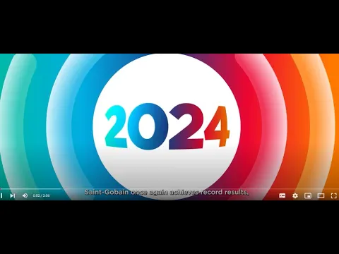 Watch Saint-Gobain 2024 highlights- video on YouTube.