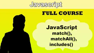 javascript string match matchAll includes in hindi javacscript string methode