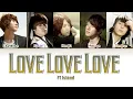 FT Island Love Love Love Lyrics Engsub Indosub