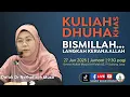 Download Lagu Datuk Dr Norhafizah Musa - Kuliah Dhuha Khas: Bismillah... Langkah Kerana Allah