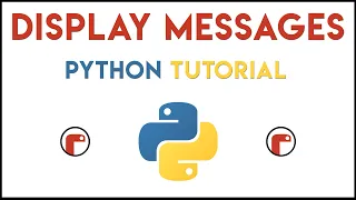 Python - Display Messages Tutorial