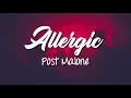 Allergic - Post Malone