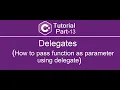 Pass function as parameter using delegates in C C Tutorial - Part 13