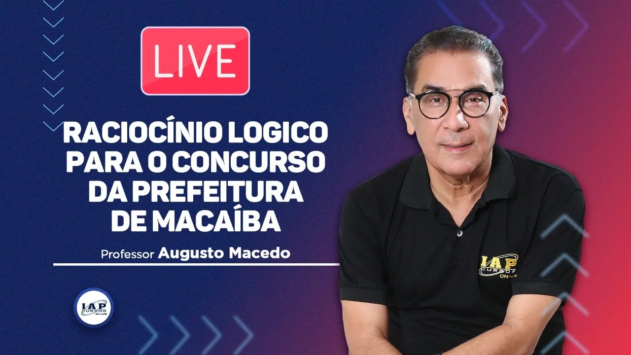 LIVE: RACIOCÍNIO LOGICO PARA MACAÍBA - CONSULPLAN