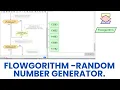 Flowgorithm - Random Number Generator