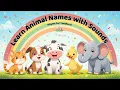 Download Lagu Learn Animal Names with Sounds and Rhyme for Toddlers!