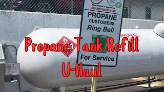 Propane Tank Refill - U-Haul