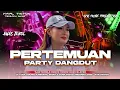 Lagu DJ PERTEMUAN 2 -TRAP PARTY DANGDUT FULL BASS HOREG MIDDLE KRUWEK YANG KALIAN CARI TERBARU 2026
