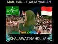 Download Lagu MarsBanser|YalalWathan|ShalawatNahdliyah|VEVE ZULFIKAR