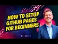 GitHub Pages Tutorial - Deploy your Website to GitHub Pages