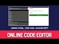 Build Your Own Online Code Editor HTML CSS JavaScript Web Development Project