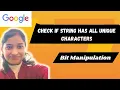 Check if a string has all unique characters No additional Data Structure O n approach