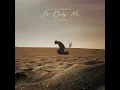 It's Only Me (Acoustic Version)