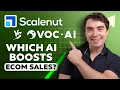 Scalenut vs VOC AI Best AI Tools for Ecom Feedback Reviews SEO Content