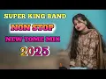 Download Lagu Super king Band Nonstop trending Timli 2025| Saylu singer Gajaji music silent