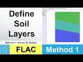 Define Soil Layers Method 1 FLAC