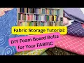 Sewing Room Hack Fabric Storage with Dollar Tree or Hobby Lobby Foam Boards