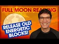 Download Lagu Remove Old Energetic Blocks - Full Moon (July 10, 2025)