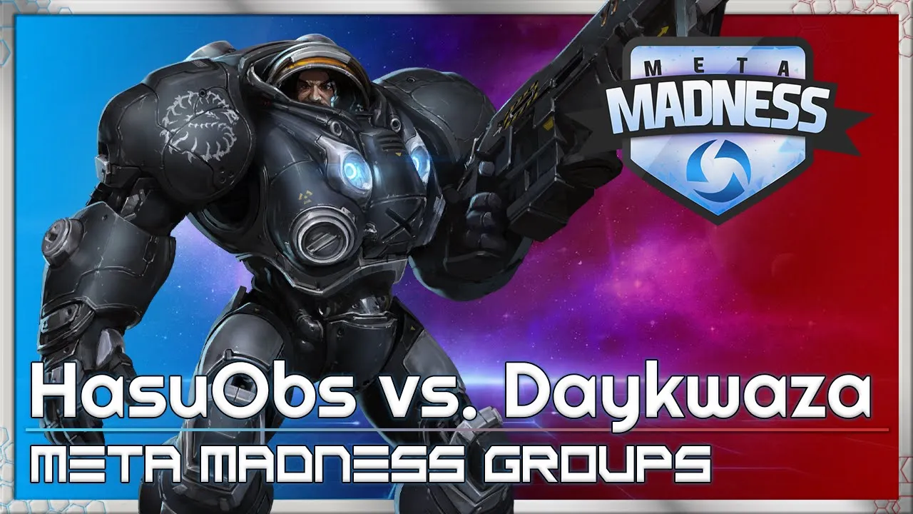 HasuObs vs. Daykwaza - META Madness - Heroes of the Storm Tournament 2022