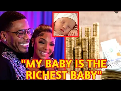 Download MP3 ASHANTI AND NELLY BABY BOY ALREADY HAS £1.2 BILLION NET WORTH. RANKING TOP ON THE LIST.