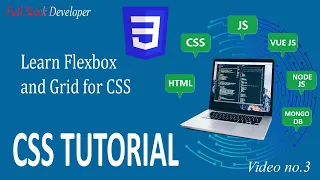 Learn CSS Flexbox and Grid Tutorial Full Stack Development part 3